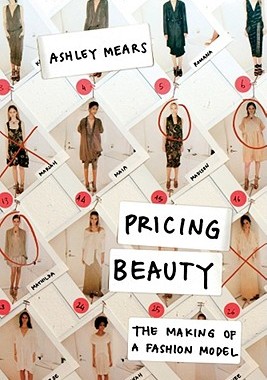【预售】Pricing Beauty: The Making of a Fashion Model