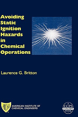 【预售】Avoiding Static Ignition Hazards In Chemical