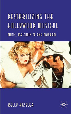 【预售】Destabilizing the Hollywood Musical: Music