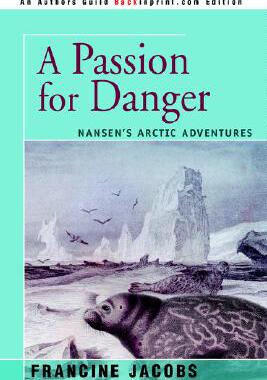 【预售】A Passion for Danger: Nansen's Arctic Adventures