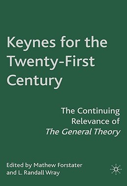 【预售】Keynes for the Twenty-First Century: The Continuing
