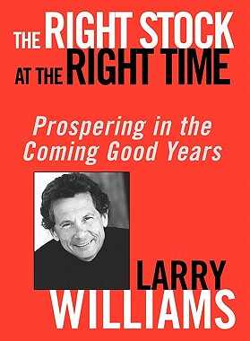 现货The Right Stock At The Right Time: Prospering In The