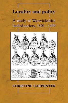 【预售】Locality and Polity: A Study of Warwickshire Landed