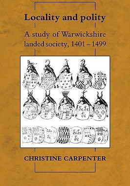 【预售】Locality and Polity: A Study of Warwickshire Landed