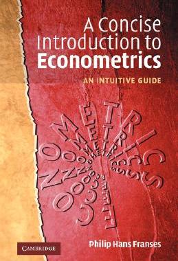 【预售】A Concise Introduction to Econometrics: An Intuitive