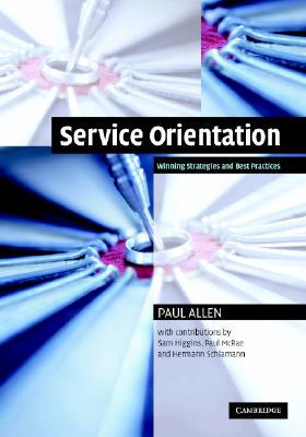 【预售】Service Orientation: Winning Strategies and Best