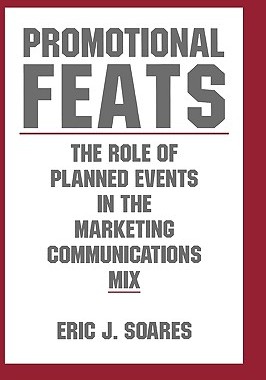 【预售】Promotional Feats: The Role of Planned Events in the