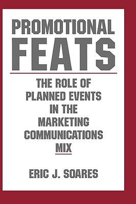 【预售】Promotional Feats: The Role of Planned Events in the