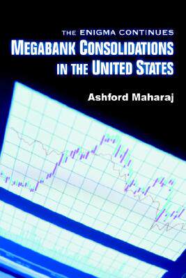 【预售】Megabank Consolidations in the United States: The