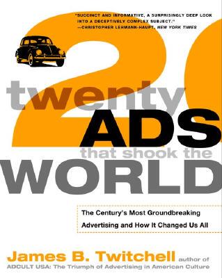 【预售】Twenty Ads That Shook the World: The Century's Most