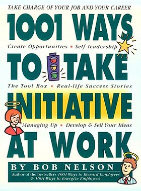 【预售】1001 Ways Employees Can Take Initiative at Work
