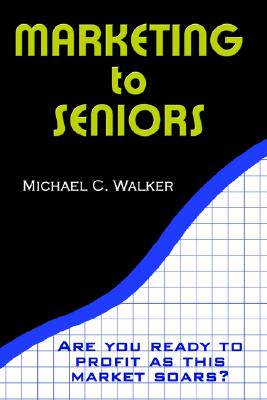 【预售】Marketing to Seniors