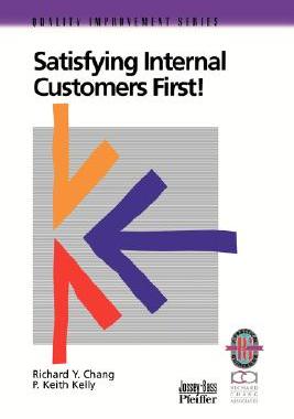 【预售】Satisfying Internal Customers First: A Practical