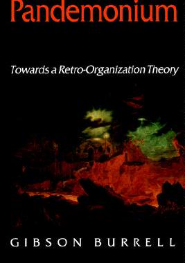 【预售】Pandemonium: Towards a Retro-Organization Theory