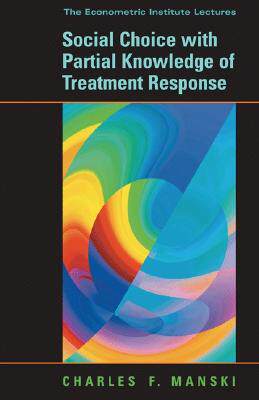 【预售】Social Choice with Partial Knowledge of Treatment