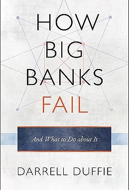 现货How Big Banks Fail and What to Do about It