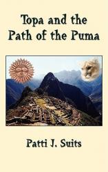 【预售】Topa and the Path of the Puma
