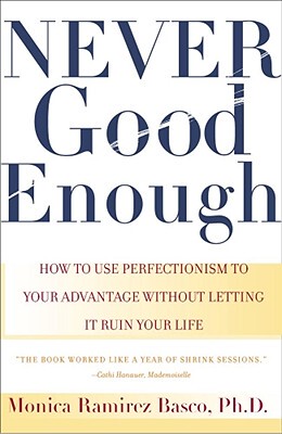 【预售】Never Good Enough: How to Use Perfectionism to Your