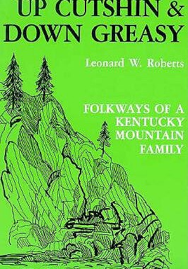 【预订】Up Cutshin and Down Greasy-Pa