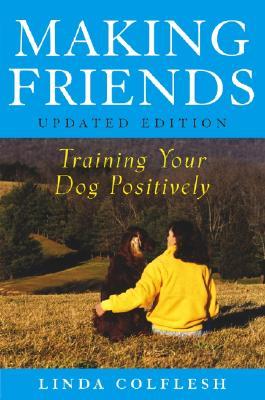 【预订】Making Friends: Training Your Dog Positively