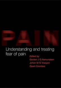 【预订】Understanding and Treating Fear of Pain