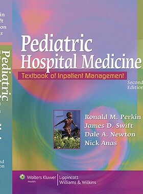 【预订】Pediatric Hospital Medicine: Textbook of Inpatient
