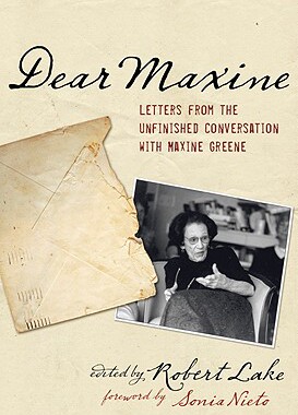 【预售】Dear Maxine: Letters from the Unfinished