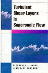【预订】Turbulent Shear Layers in Supersonic Flow