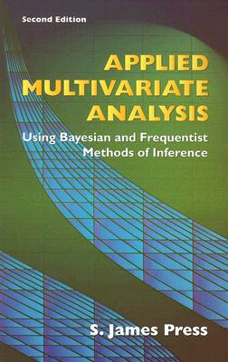 【预订】Applied Multivariate Analysis: Using Bayesian and