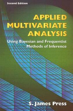 【预订】Applied Multivariate Analysis: Using Bayesian and