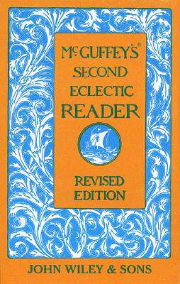 【预售】Mcguffey'S Second Eclectic Reader, Revised Edition