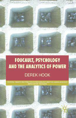 【预售】Foucault, Psychology and the Analytics of Power