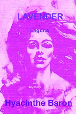 【预售】Lavender in Laguna, an Art Mystery