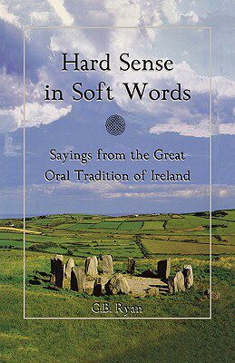 【预售】Hard Sense in Soft Words: Sayings from the Great