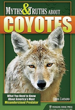 【预售】Myths and Truths about Coyotes: What You Need to