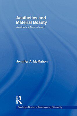 【预售】Aesthetics and Material Beauty: Aesthetics