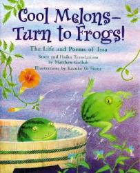 【预售】Cool Melons-Turn to Frogs!: The Life and Poems of