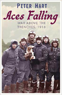 【预售】Aces Falling: War Above the Trenches, 1918