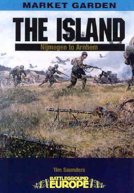 【预售】The Island: Nijmegen to Arnhem