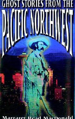 【预售】Ghost Stories from the Pacific Northwest