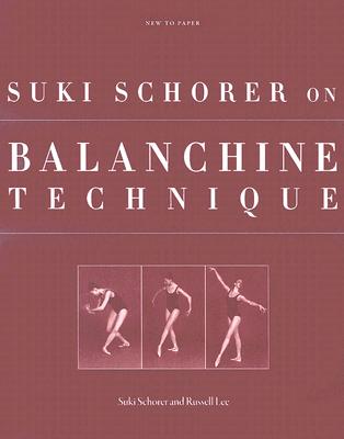 【预售】Suki Schorer on Balanchine Technique