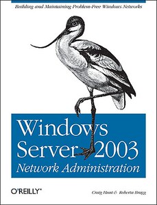 【预售】Windows Server 2003 Network Administration