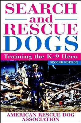 【预售】Search And Rescue Dogs: Training The K-9 Hero
