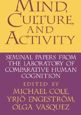 【预售】Mind, Culture, and Activity: Seminal Papers from the
