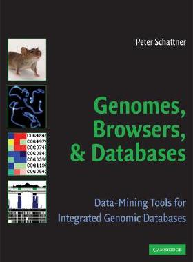 【预售】Genomes, Browsers and Databases: Data-Mining Tools
