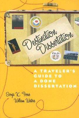 【预订】Destination Dissertation: A Traveler's Guide to a