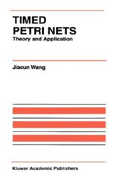 【预售】Timed Petri Nets: Theory and Application