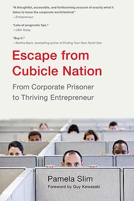 【预售】Escape from Cubicle Nation: From Corporate Prisoner