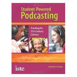 【预售】Student-Powered Podcasting: Teaching for