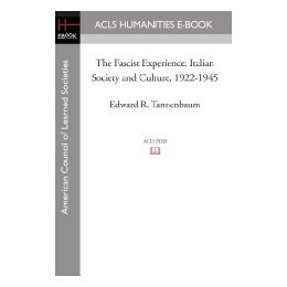 【预售】The Fascist Experience: Italian Society and Culture